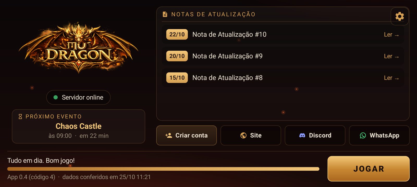 Launcher do app: notas de atualização, servidor online, próximo evento, botões Criar conta, Site, Discord e WhatsApp, e o botão JOGAR